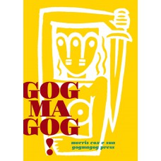 Gogmagog!: Morris Cox E Sua Gogmagog Press