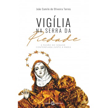 Vigília Na Serra Da Piedade
