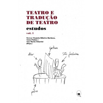 Teatro e tradução de teatro: Estudos