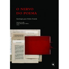 O nervo do poema: antologia para Orides Fontela