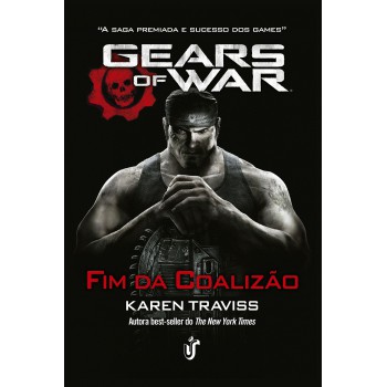 Gears Of War: O Fim Da Coalizão