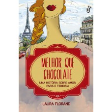 Melhor Que Chocolate