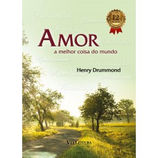 Amor - A melhor coisa do mundo