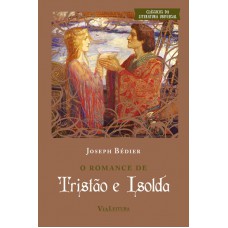 O romance de Tristão e Isolda