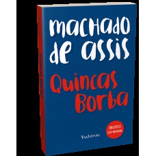 Quincas Borba - Machado de Assis