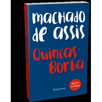 Quincas Borba - Machado de Assis