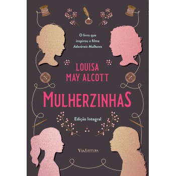 Mulherzinhas – Adoráveis Mulheres: Edição Integral