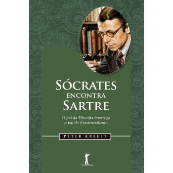 Sócrates Encontra Sartre