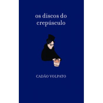 Os Discos Do Crepúsculo