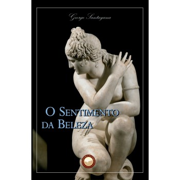 O Sentimento Da Beleza