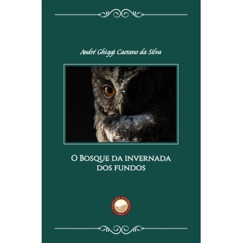 O Bosque Da Invernada Dos Fundos