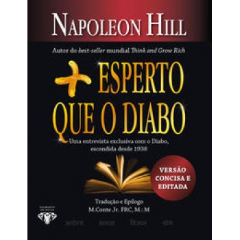 Mais Esperto Que O Diabo - Livro De Bolso: O Mistério Revelado Da Liberdade E Do Sucesso