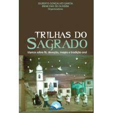 Trilhas Do Sagrado