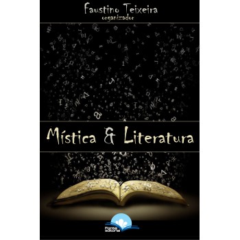Mística E Literatura Mística E Literatura