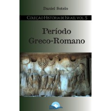 Hist-ria De Israel Período Greco Romano