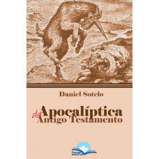 Apocalíptica Do Antigo Testamento