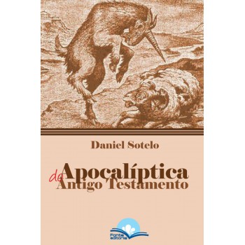Apocalíptica Do Antigo Testamento Apocalíptica Do Antigo Testamento