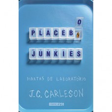 Placebo Junkies: Piratas De Laboratório