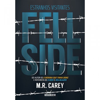 Fellside: Estranhos Visitantes