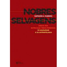 NOBRES SELVAGENS