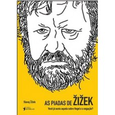 AS PIADAS DE ZIZEK