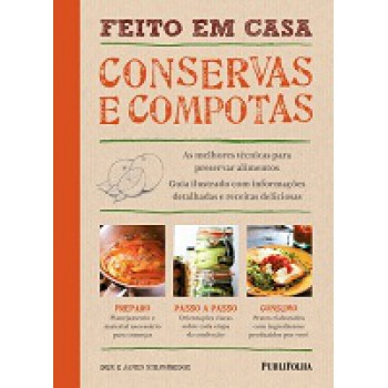 FEITO EM CASA: CONSERVAS E COMPOTAS