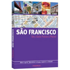 SEU GUIA PASSO A PASSO: SAO FRANCISCO