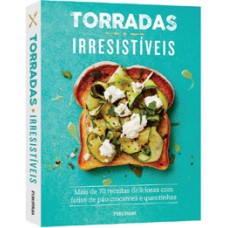 TORRADAS IRRESISTIVEIS