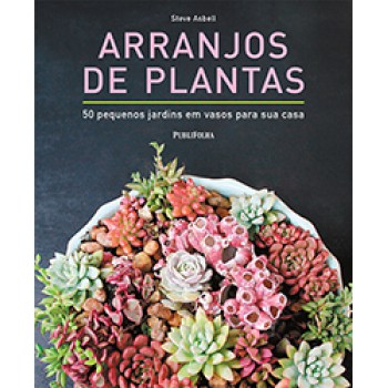 ARRANJOS DE PLANTAS