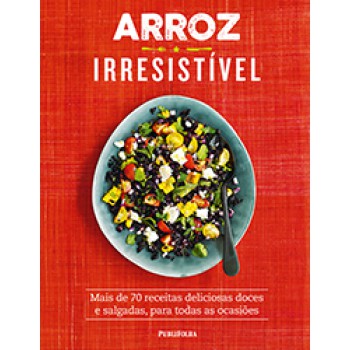 ARROZ IRRESISTIVEL