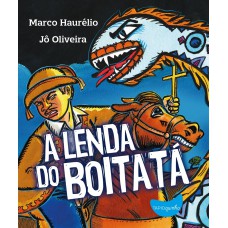 A Lenda Do Boitatá