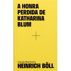 A Honra Perdida De Katharina Blum