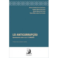 LEI ANTICORRUPÇÃO: APONTAMENTOS SOBRE A LEI N. 12.846/2013