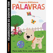 MEU MUNDO DE DESCOBERTAS:PEQUENA BIBLIOTECA - PALAVRAS