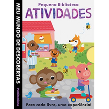 PEQUENA BIBLIOTECA: ATIVIDADES