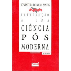 INTRODUCAO A UMA CIENCIA POS-MODERNA