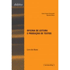 Oficina De Leitura E Producao De Textos - Livro Do Aluno