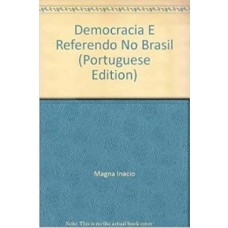 Democracia E Reerendo No Brasil