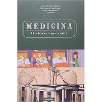 Medicina Historia Em Exame