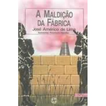 Maldição Da Fábrica