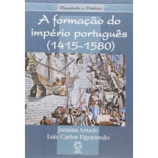 A Formação Do Império Português (1415-1580)