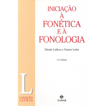 Iniciação à Fonética E à Fonologia