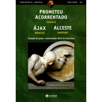 Prometeu Acorrentado, ájax, Alceste