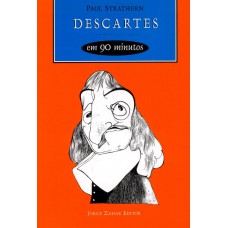 Descartes Em 90 Minutos: (1596-1650)