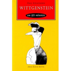 Wittgenstein Em 90 Minutos: (1889-1951)