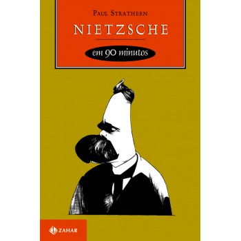 Nietzsche Em 90 Minutos: (1844-1900)