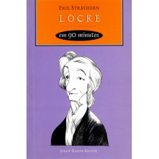 Locke Em 90 Minutos: (1632-1704)