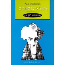 Kierkegaard Em 90 Minutos: (1813-1855)