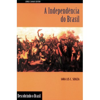 A Independência Do Brasil