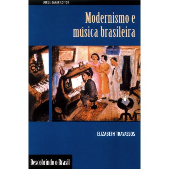 Modernismo E Música Brasileira